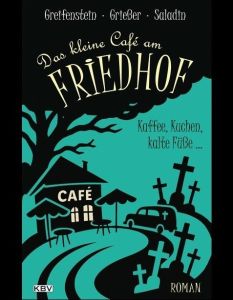 Im kleinen Cafe am Friedhof wird köstlich morbide (Foto: KBV Verlags- und Medien-GmbH)