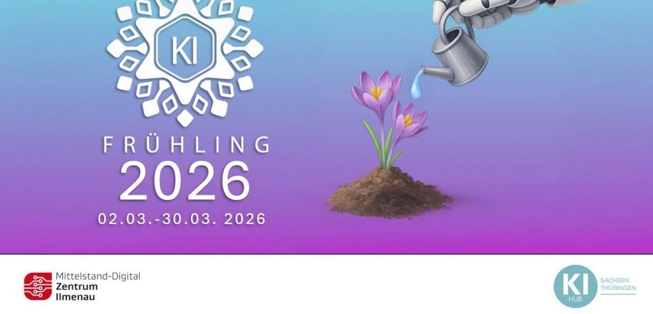 KI-Frühling des Mittelstand-Digital Ilmenau liefert praxisnahe Impulse für (Foto: Mittelstand-Digital Zentrum Ilmenau)