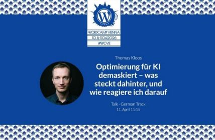 WordCamp Vienna 2026: GEO-Strategien optimieren dauerhaft Online-Sichtbarkeit im (Foto: .kloos digital GmbH)
